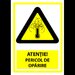 Indicator atentie pericol de oparire